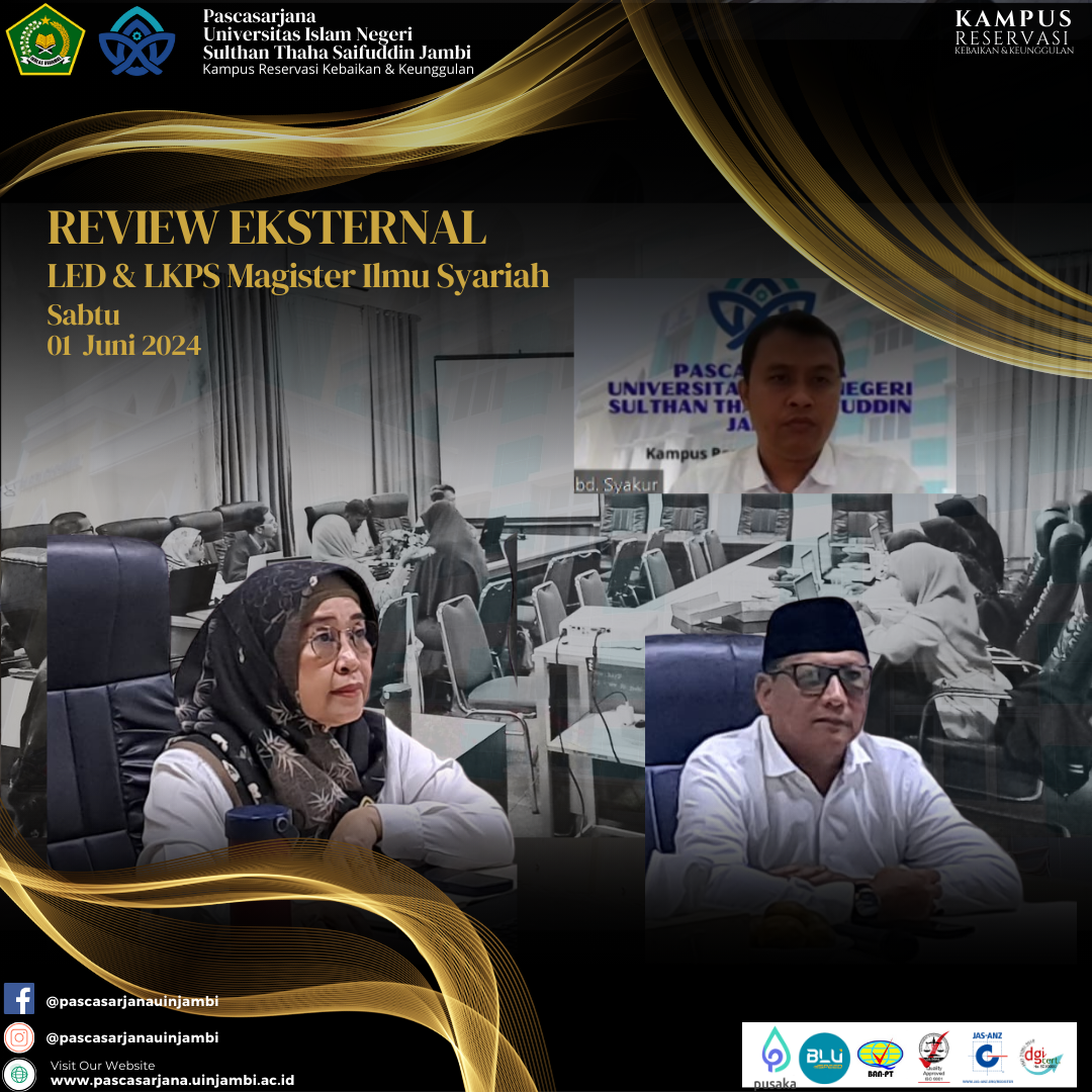 “Program Studi Magister Ilmu Syariah Jalani Review LED dan LKPS Bersama Asesor Eksternal”