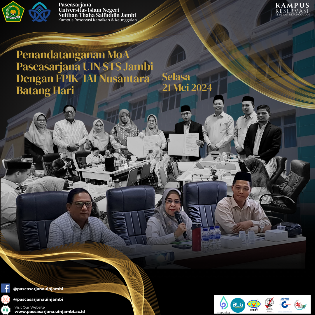 Pascasarjana UIN STS Jambi dan FPIK IAI Nusantara Batang Hari Teken MoA untuk Meningkatkan Tri Darma Perguruan Tinggi