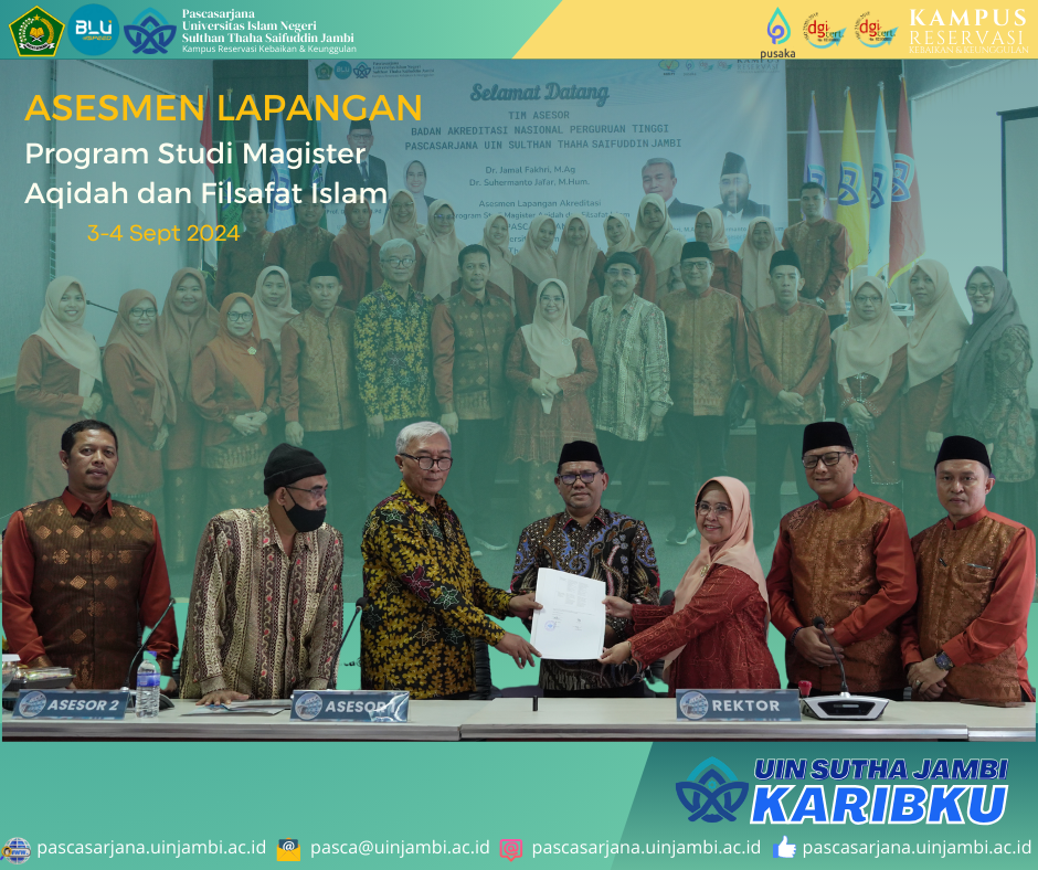Asesmen Lapangan Program Studi Magister Aqidah dan Filsafat Islam Pascasarjana UIN Sultan Thaha Saifuddin Jambi Sukses Dilaksanakan