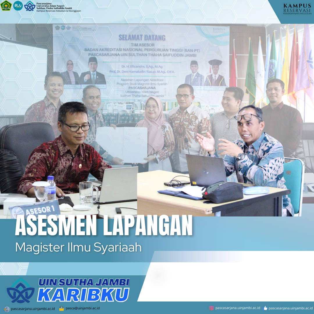 Pascasarjana: Magister Ilmu Syariah Sukses Gelar Asesmen Lapangan