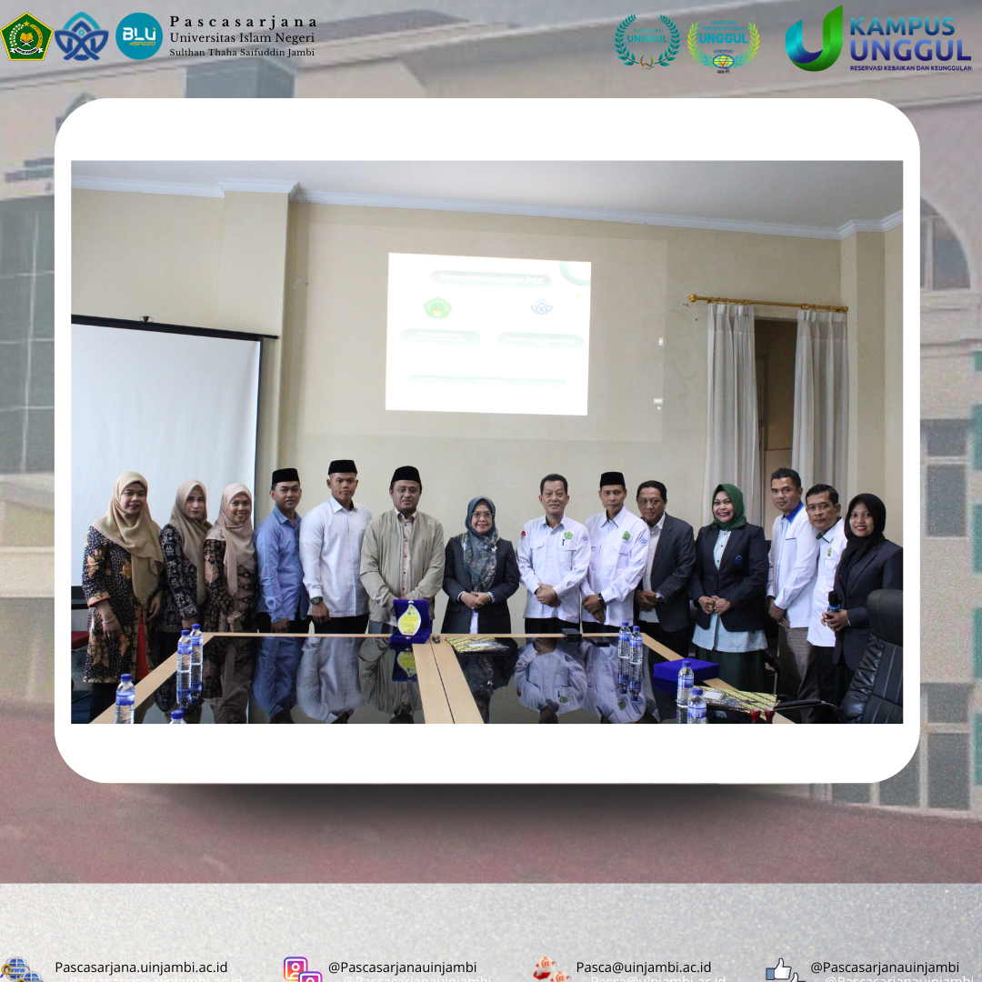 Institut Islam Mamba’ul Ulum Jambi Lakukan Kunjungan dan Teken PKS dengan Prodi S2 & S3 MPI Pascasarjana UIN STS Jambi