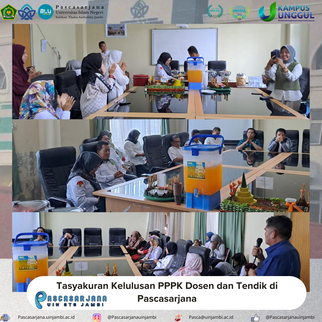 Pascasarjana UIN STS Jambi Gelar Tasyakuran Kelulusan PPPK Dosen dan Tendik