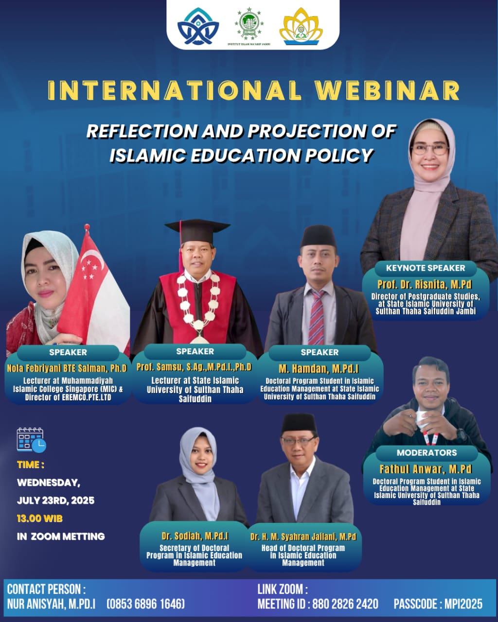 WEBINAR INTERNASIONAL: Refleksi dan Proyeksi Kebijakan Pendidikan Islam: Peran Strategis Alumni Doktor MPI dalam Transformasi Lembaga Pendidikan