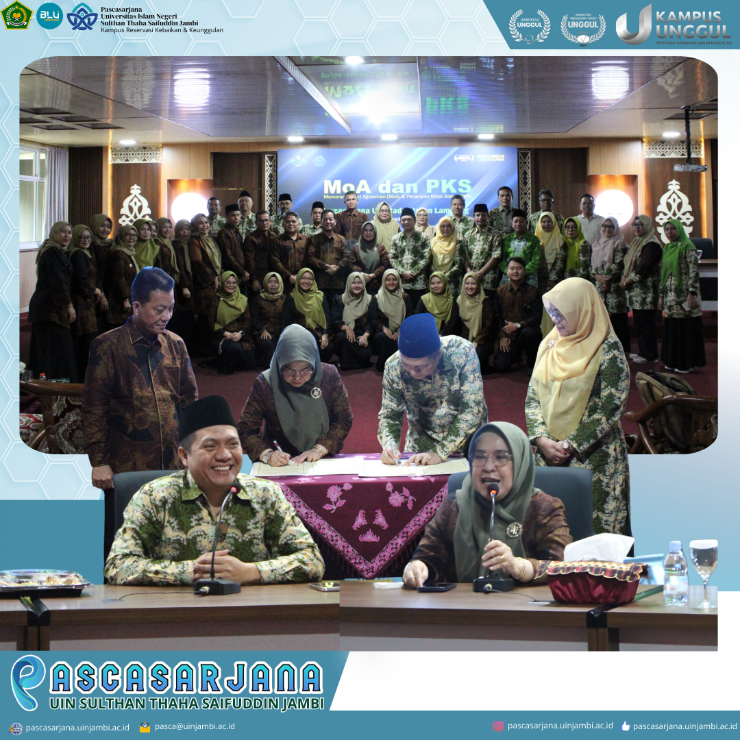 Pascasarjana UIN STS Jambi dan Pascasarjana UIN Raden Intan Lampung Teken MoA dan PKS: Dorong Implementasi Nyata dalam Kolaborasi Akademik