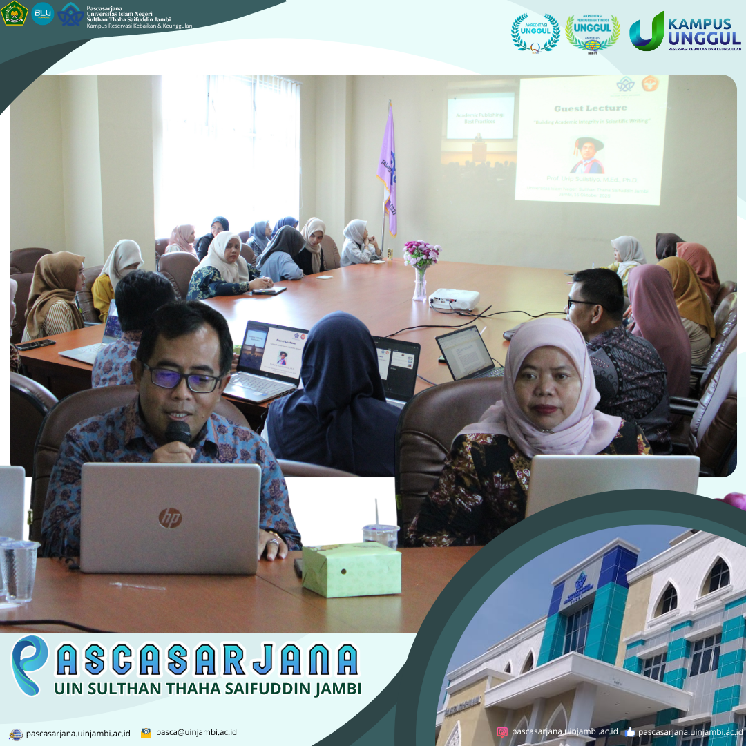 Visiting Lecture Magister Tadris Bahasa Inggris: Membangun Integritas Akademik dalam Penulisan Karya Ilmiah